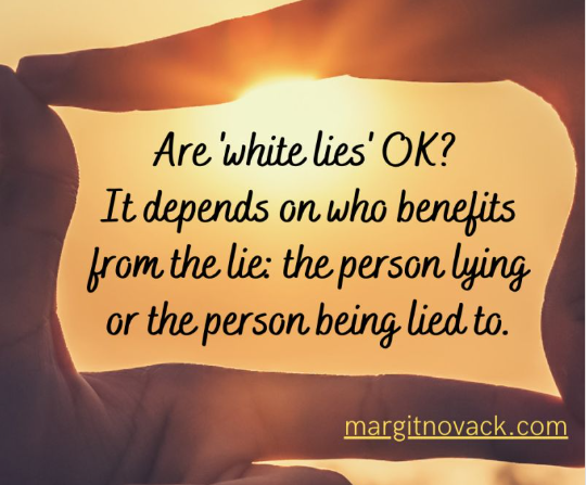 Are White Lies Ok?